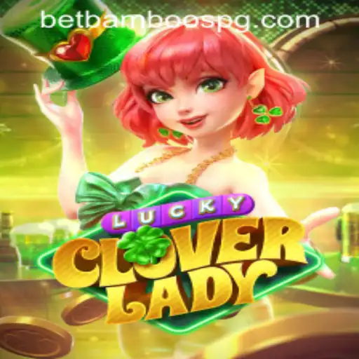 Unveiling the Charm of LuckyCloverLady: A Comprehensive Guide